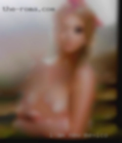 I am open minded with a high New Mexico libido.